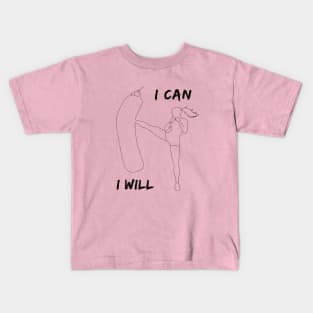 I can and I will Kids T-Shirt